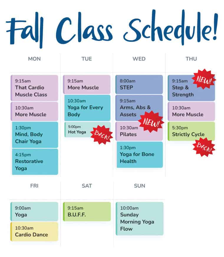 New Fall Class Schedule!