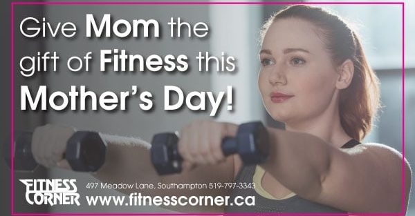 Mother's Day - Fitness Corner